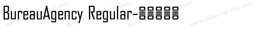 BureauAgency Regular字体转换